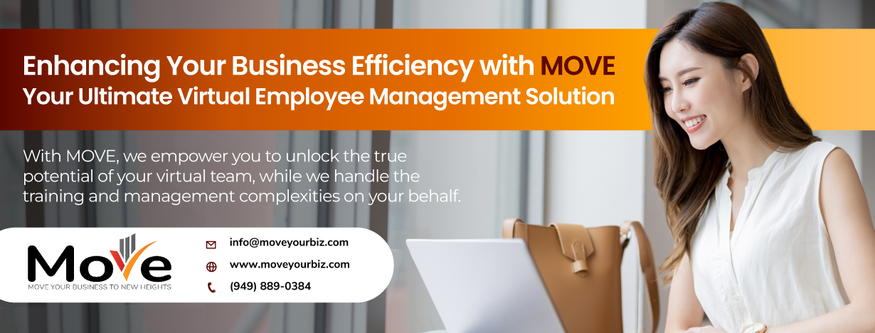 MOVE: Managing Outsourced Virtual Employees for Businesses - Move Your Biz