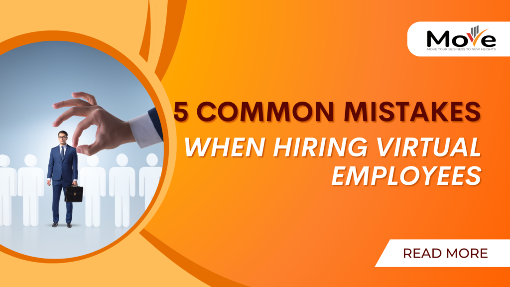 Mistakes When Hiring Virtual Employees