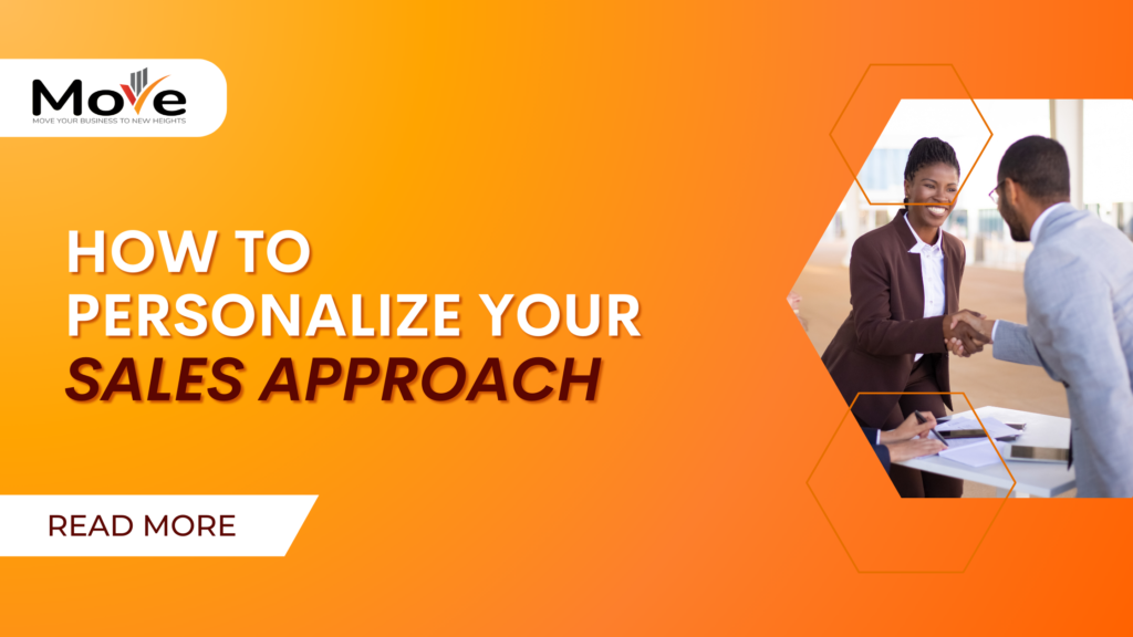 How to Personalize Your Sales Approach
