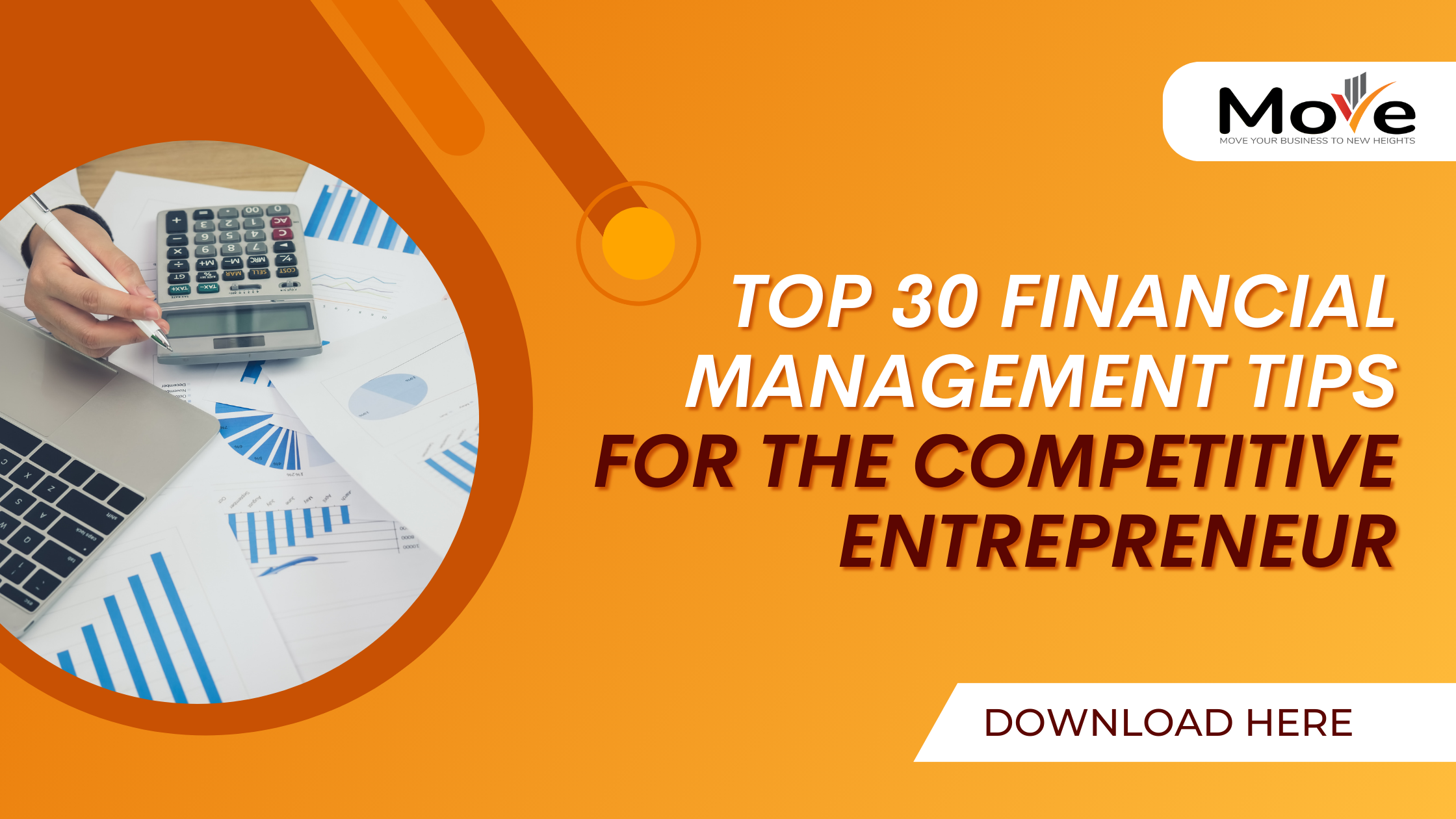 Top 30 Financial Management Tips for the Competitive Entrepreneur