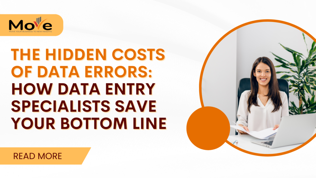 The Hidden Costs of Data Errors How Data Entry Specialists Save Your Bottom Line