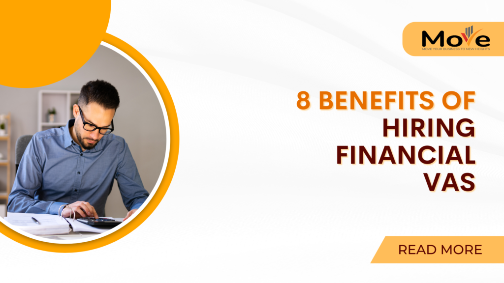 8 Benefits of Hiring Financial VAs