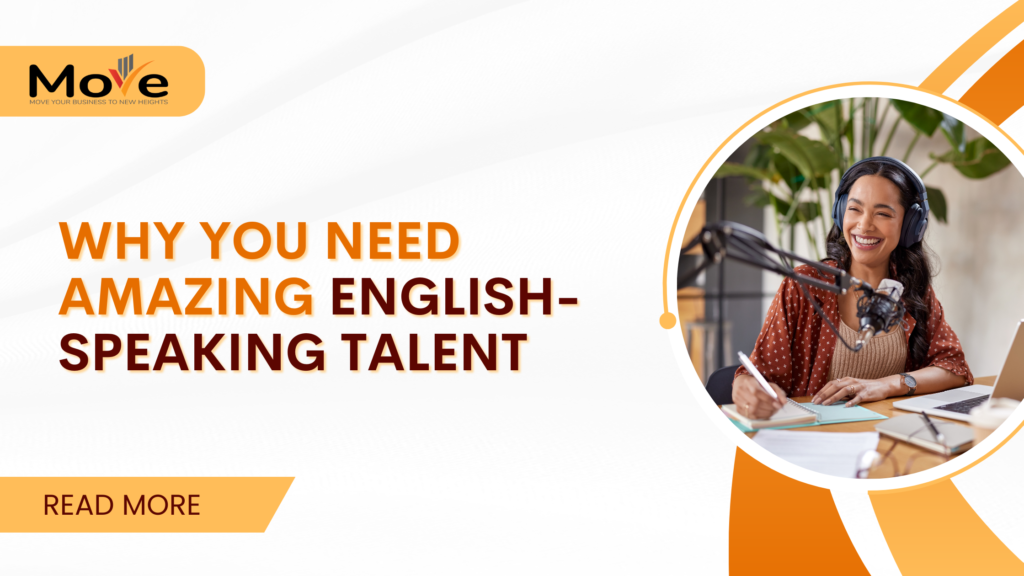 Why You Need US English-Speaking Talent