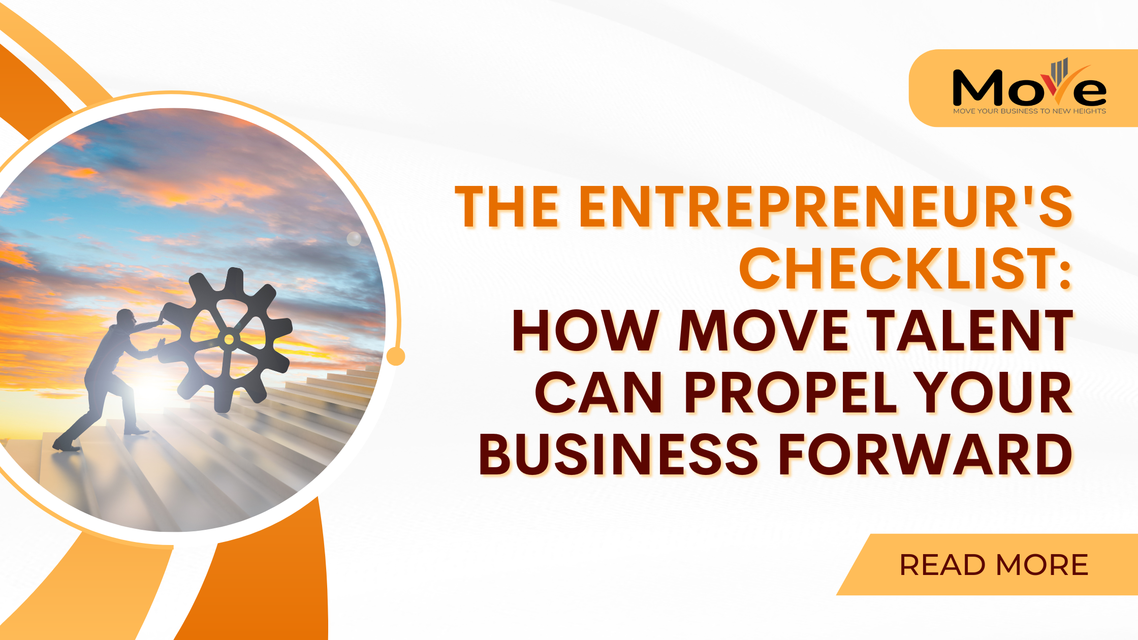 The Entrepreneur's Checklist How MOVE Talent Can Propel Your Business Forward