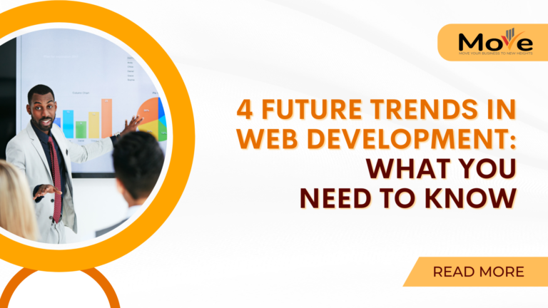 4 Future Trends in Web Development What You Need to Know