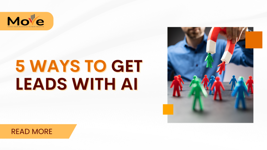 5 Ways to Get Leads with AI